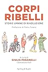 Corpi ribelli: St...