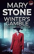Winter's Gamble