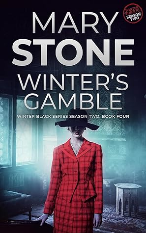 Winter's Gamble (Winter Black #22; Winter Black: Season Two #4)