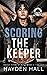 Scoring the Keeper (Arctic Titans of Northwood U)