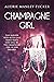 CHAMPAGNE GIRL a gripping r...