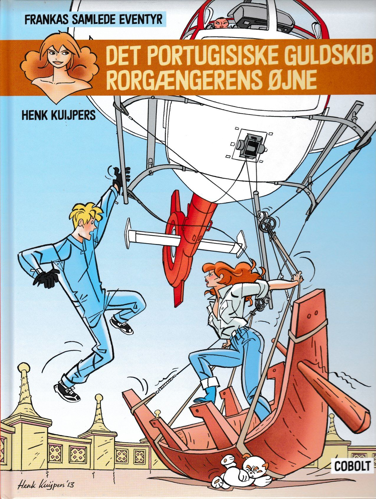 Frankas Samlede Eventyr 4: Det portugisiske guldskib ; Rorgængerens øjne (Franka, #14-15)