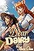 Dear Dairy: Her Always-Dripping Girlfriend (Yuna and Marie Book 2)