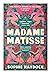 Madame Matisse