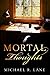 MORTAL THOUGHTS
