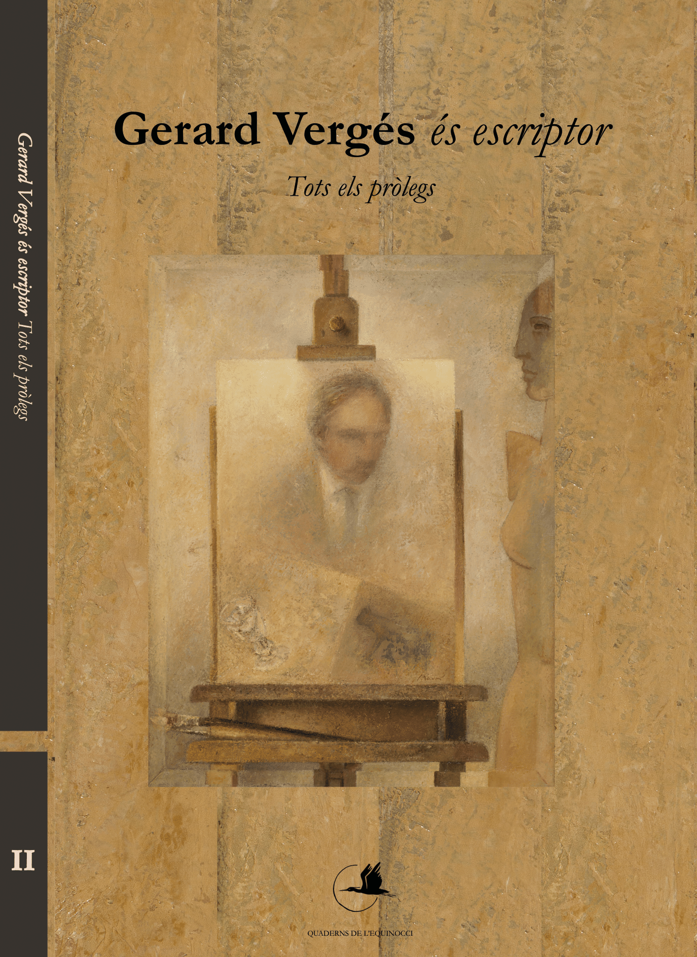Gerard Vergés és escriptor. Tots els pròlegs