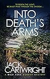 Into Death's Arms