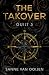 The Takeover (Guilt #5)