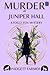 Murder at Juniper Hall by Padgett Farmer