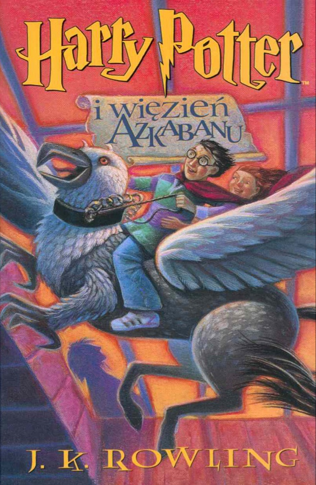 Harry Potter i Więzień Azkabanu (Harry Potter, #3)