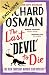 The Last Devil to Die (Thursday Murder Club, #4)