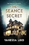 The Seance Secret by Vanessa Lind
