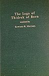 The Saga of Thidrek of Bern by Edward R. Haymes