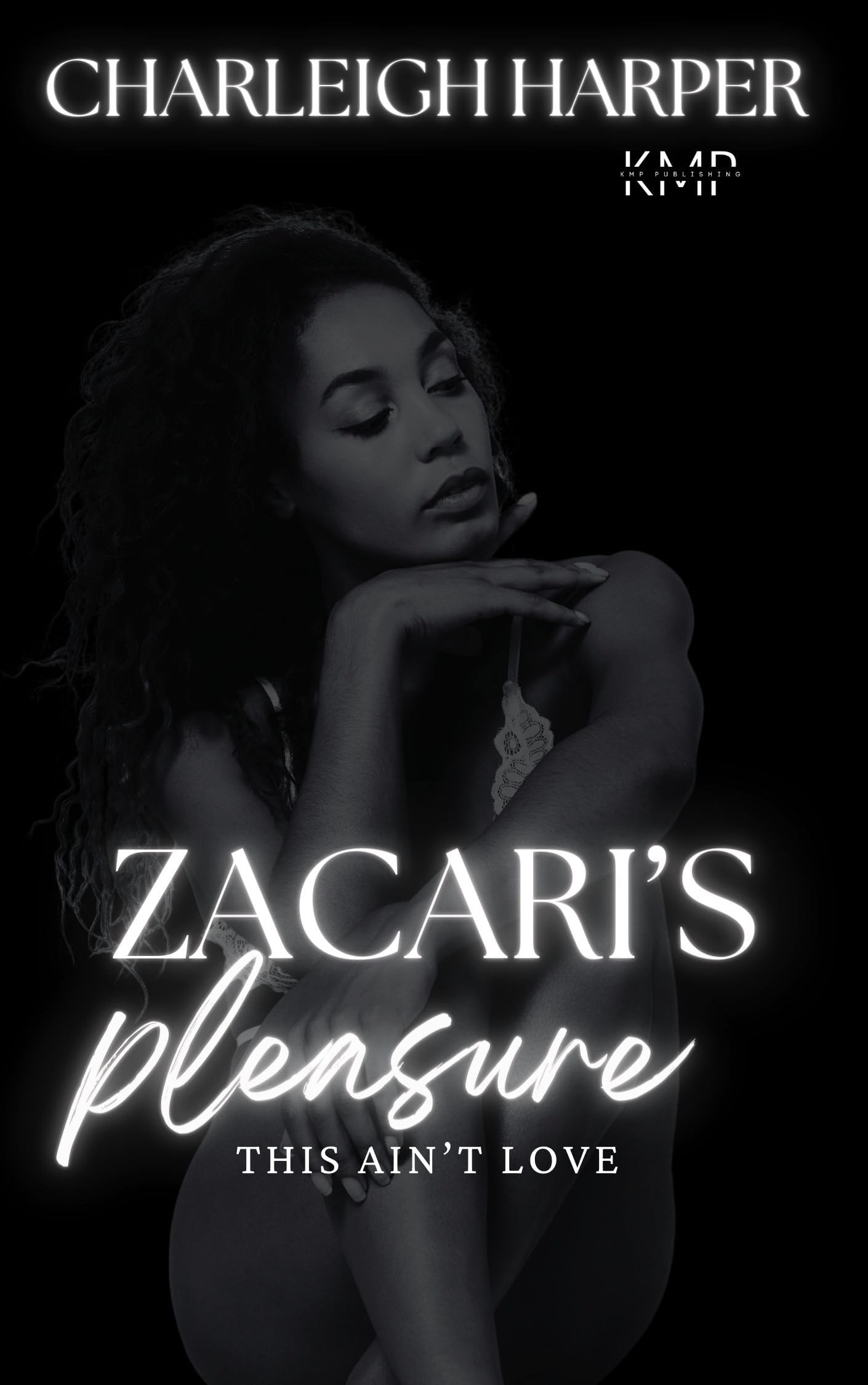 Zacari's Pleasure (This ain't love Book 6)