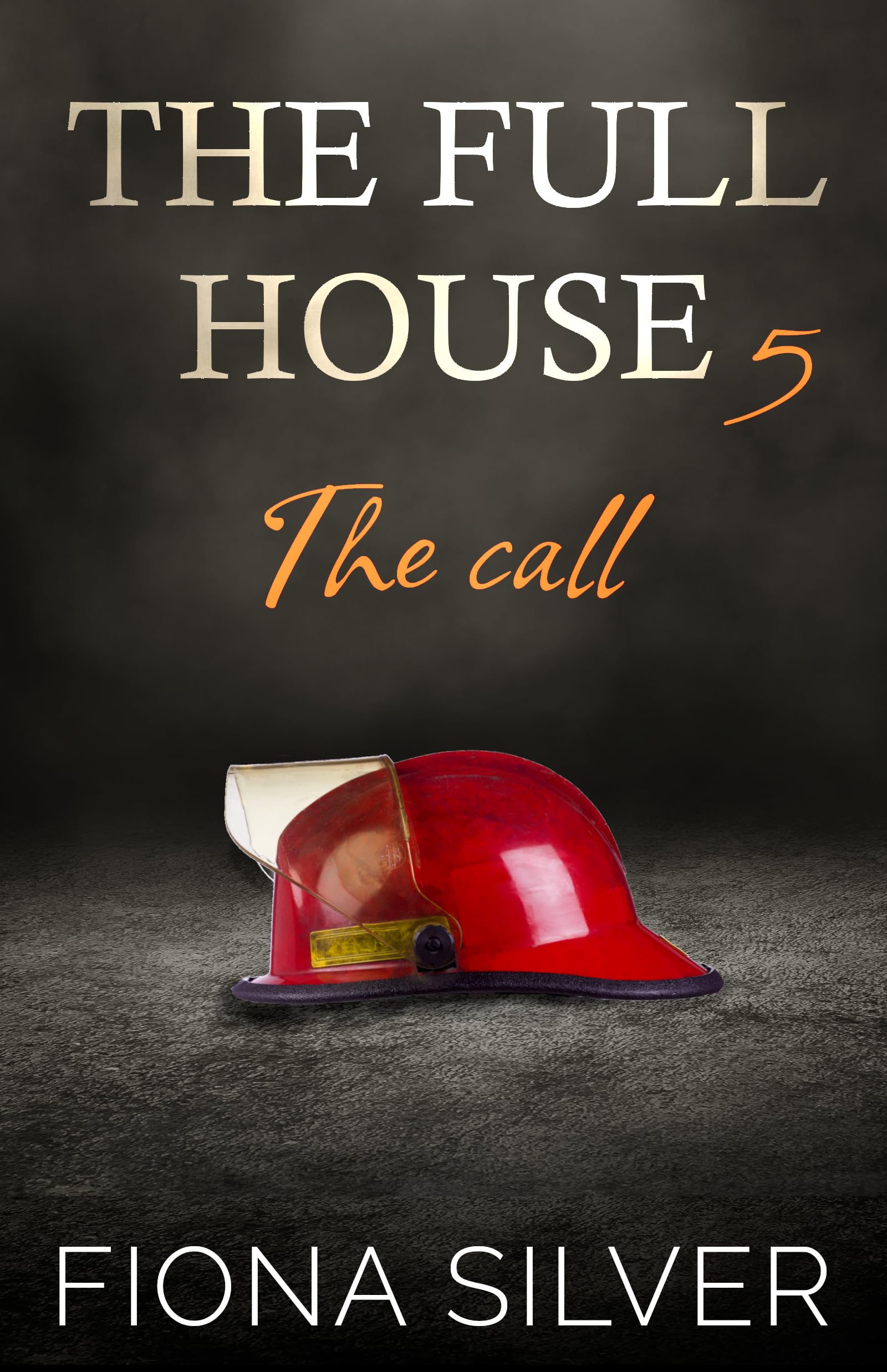 The Call (The Full House #5)