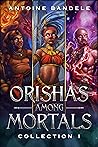 Orishas Among Mor...