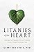 Litanies of the Heart
