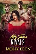 My Three Rivals