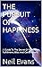 THE PURSUIT OF HAPPINESS by Neil Evans