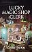 Lucky Magic Shop Clerk