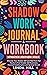 Shadow Work Journal and Wor...
