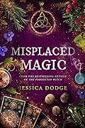 Misplaced Magic