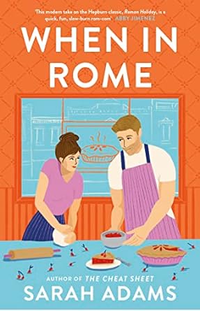 When in Rome BY Sarah Adams