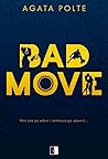 Bad Move