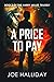 A Price To Pay: The Thrilli...