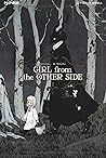 Girl from the Other Side, Vol. 1 by Nagabe