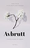 Avbrutt. Fortelli...