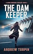 The Dam Keeper