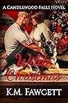Wilde Christmas (Candlewood Falls: Wilde Family, #2)