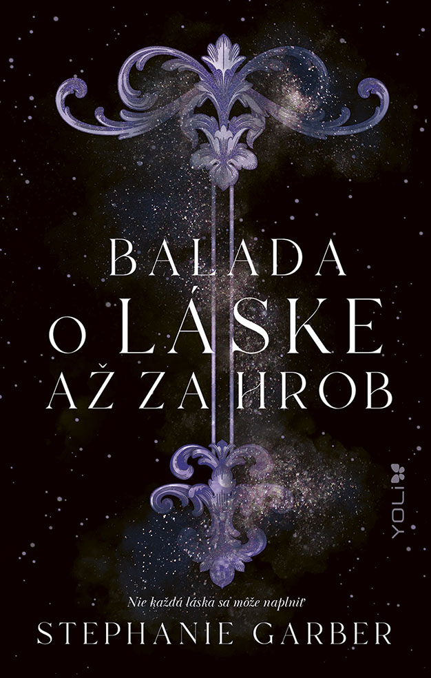 Balada o láske až za hrob (Bolo raz jedno zlomené srdce, #2)
