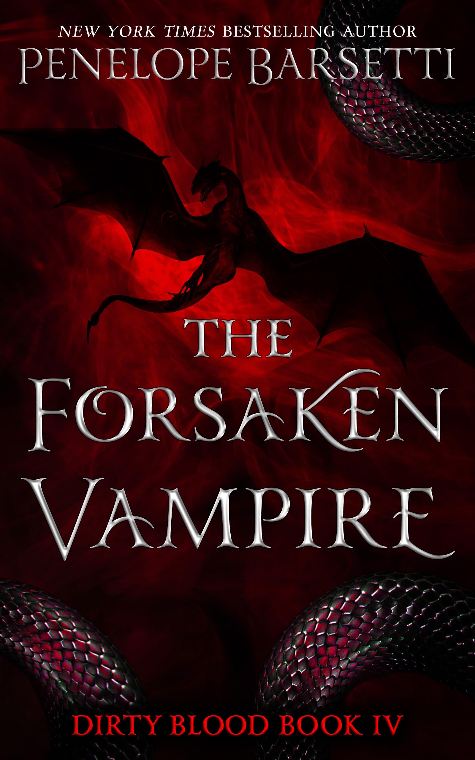 The Forsaken Vampire (Dirty Blood, #4)