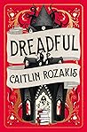 Book cover for Dreadful