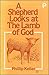 A Shepherd Looks at the Lam...