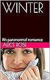 WINTER: Rh paranormal romance (Winter paranormal rh romance Book 1)