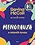 Menopauza: a második tavasz