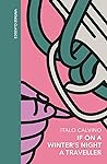 If On a Winter’s Night a Traveller by Italo Calvino