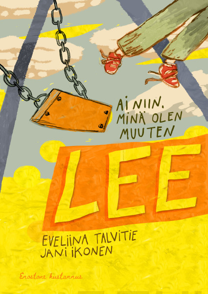 Ai niin, minä olen muuten Lee (Lee & Lii, #1)