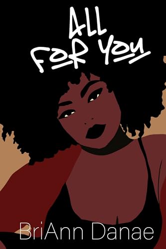 All For You (Erotic Love Language, #6)