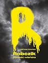 Robczik. Powieść ...