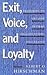 Exit, Voice, and Loyalty