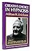 Seminars, Workshops and Lectures of Milton H. Erickson: Creative Choice in Hypnosis v. 4 (The Seminars, Workshops, and Lectures of Milton H. Erickson, Vol 4) by Milton H. Erickson (1992-01-01)