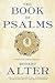 Book of Psalms (07) by Alter, Robert [Paperback (2009)]