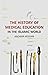 The History of Medical Education by Anowar Hossain