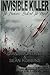 Invisible Killer by Sean Robbins