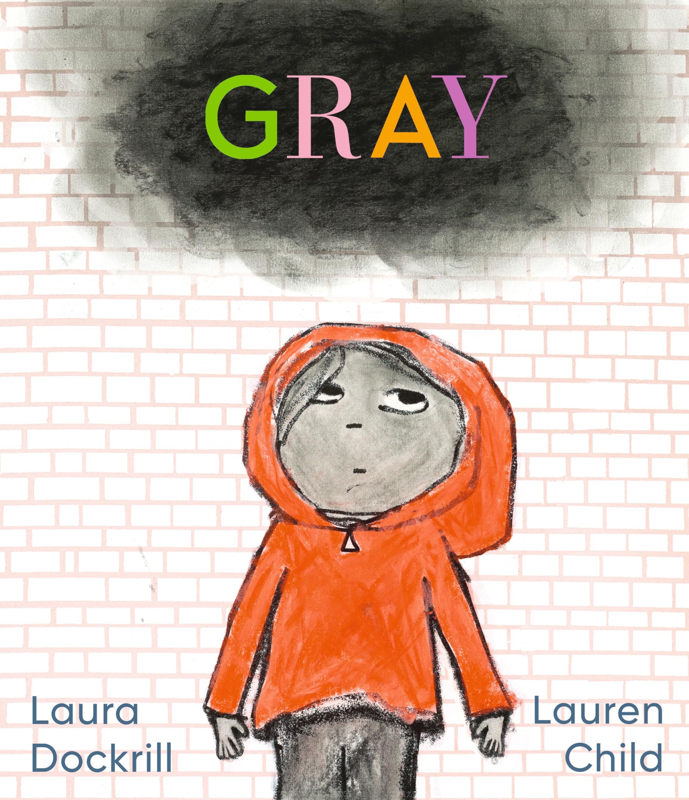 Gray: (A Poetic Journey Through Feelings & Emotions for Kids Ages 3-7)