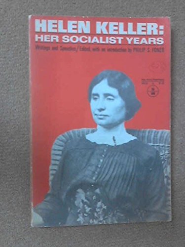 Helen Keller: Her Socialist Years (Paperback)